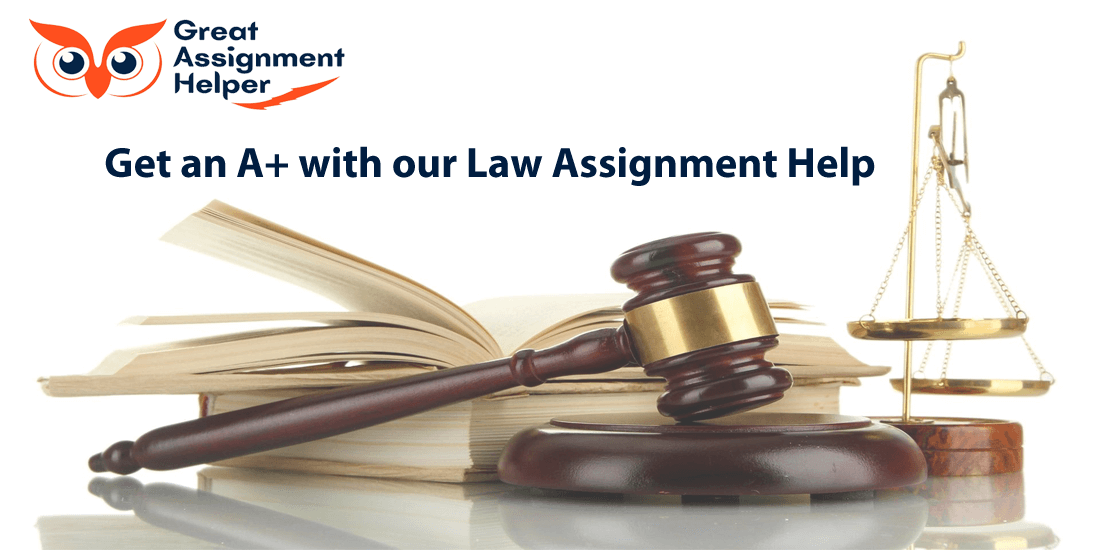 Score an A+ on Your Law Assignments: Unlock Top-Notch Expert Assistance