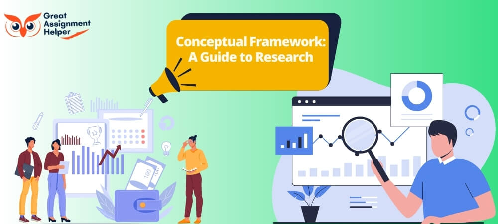 Conceptual Framework: A Guide to Research