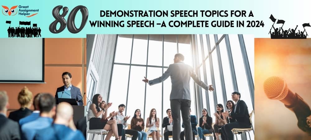80 Demonstration Speech Topics for a Winning Speech –A Complete Guide in 2024