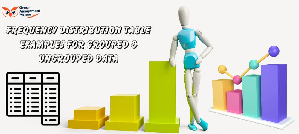 Frequency Distribution Table Examples for Grouped & Ungrouped Data