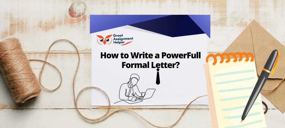 How to Write a PowerFull Formal Letter?