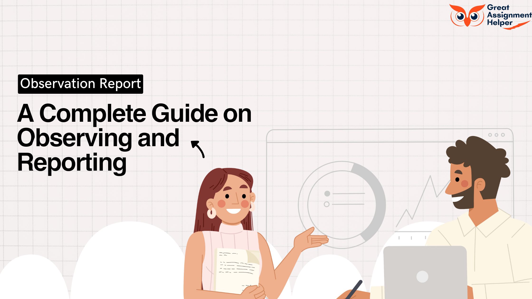 Observation Report: A Complete Guide on Observing and Reporting Observation Report: A Complete Guide on Observing and Reporting