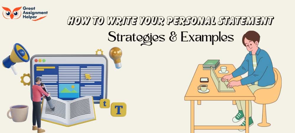 How to Write Your Personal Statement | Strategies & Examples