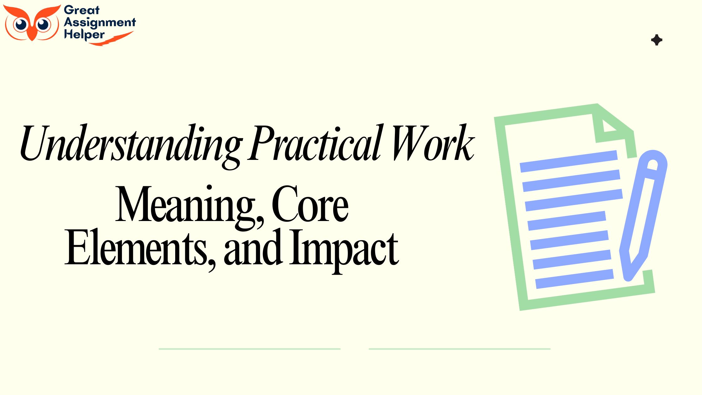 Understanding Practical Work: Meaning, Core Elements, and Impact