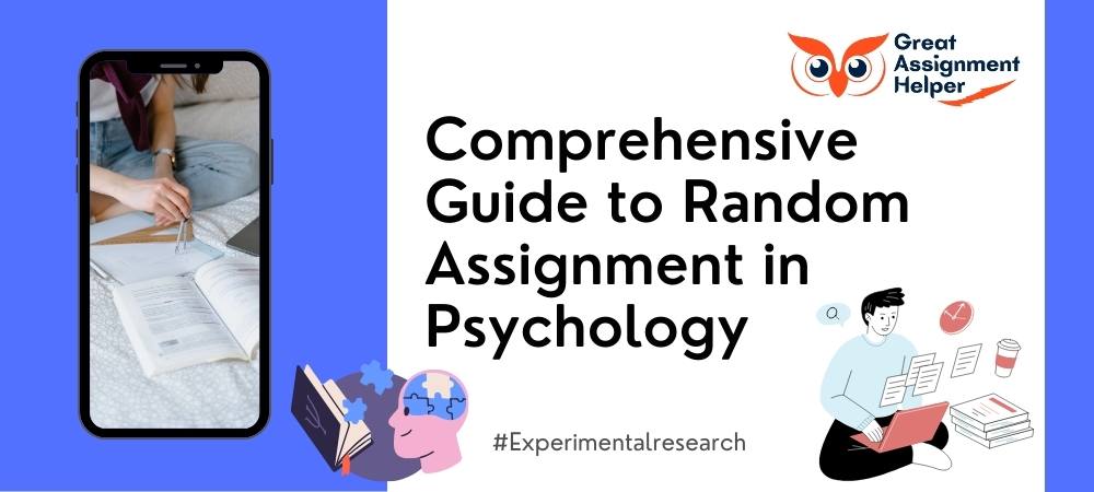 Comprehensive Guide to Random Assignment in Psychology