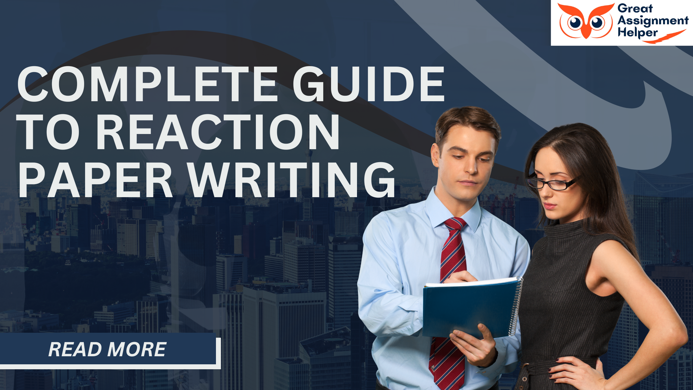 Complete Guide to Reaction Paper Writing Complete Guide to Reaction Paper Writing