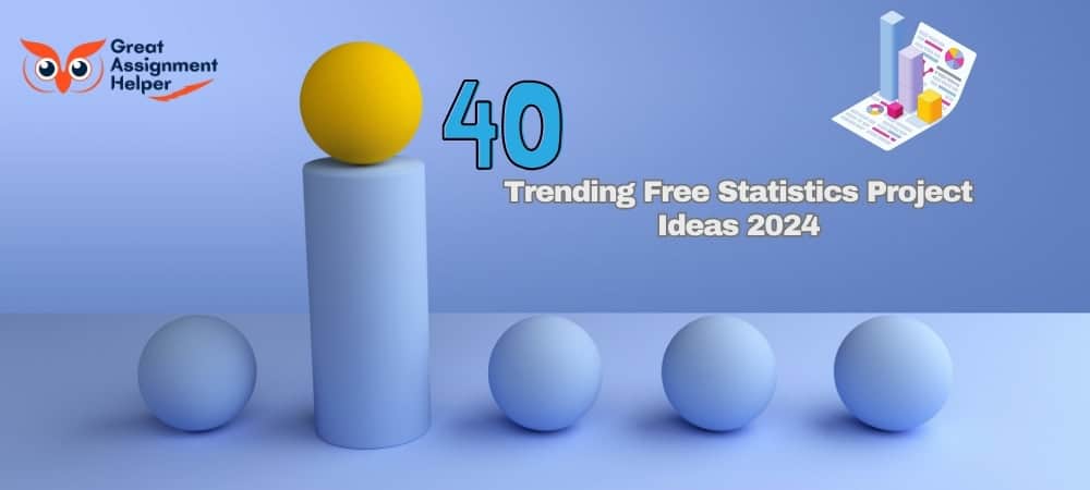 40 Trending Free Statistics Project Ideas 2024