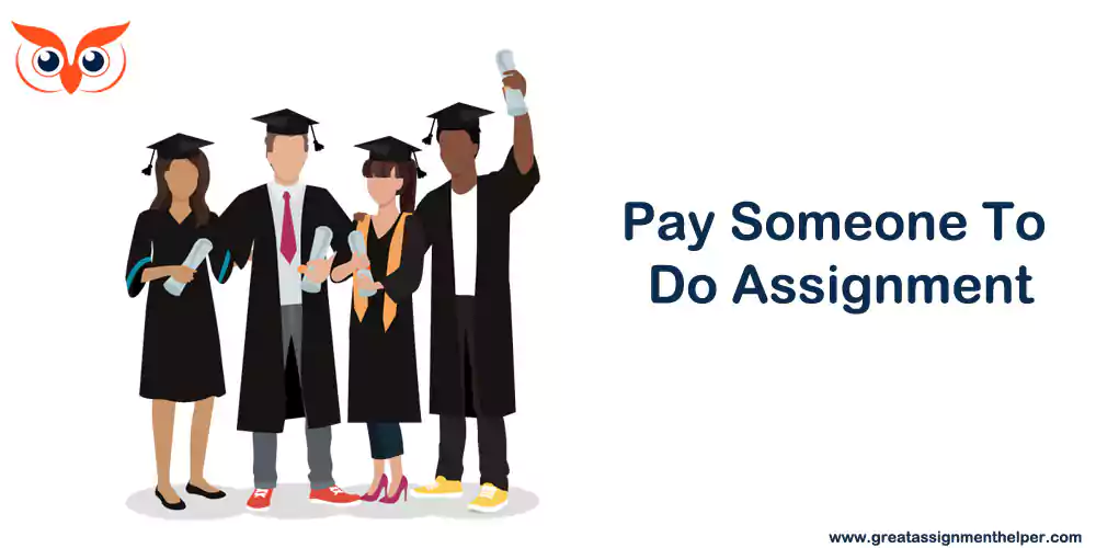 Pay Someone To Do Assignment